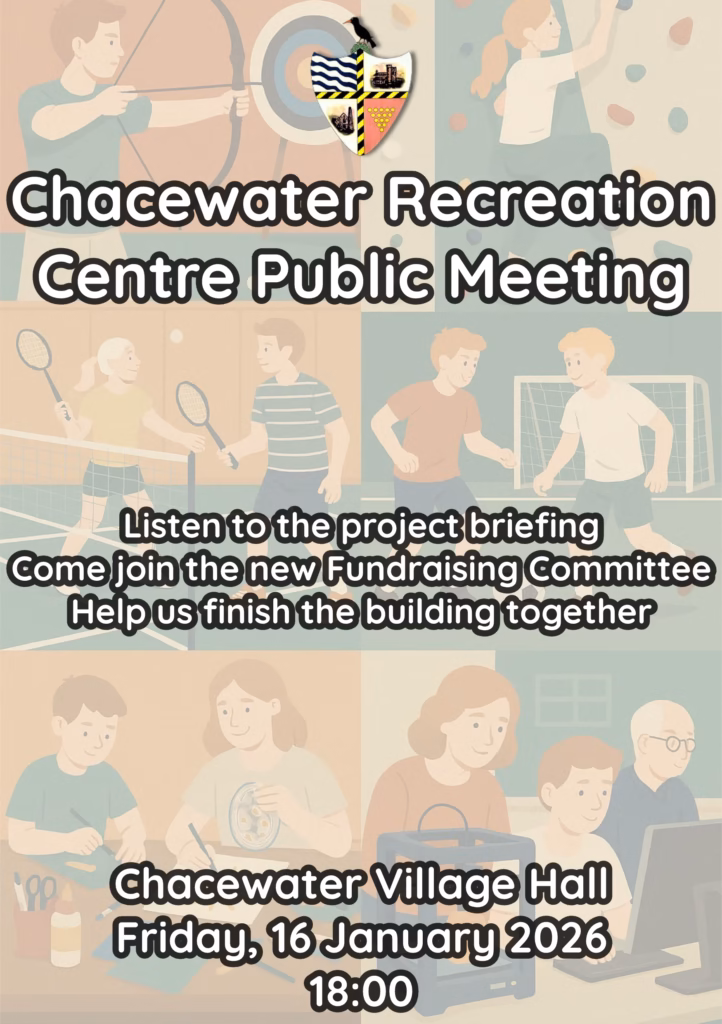 Poster: Chacewater Recreation Centre Public Meeting. Listen to the project briefing. Come join the new Fundraising Committee. Help us finish the building together. Chacewater Village Hall. Friday, 16 January 2026, 18:00.